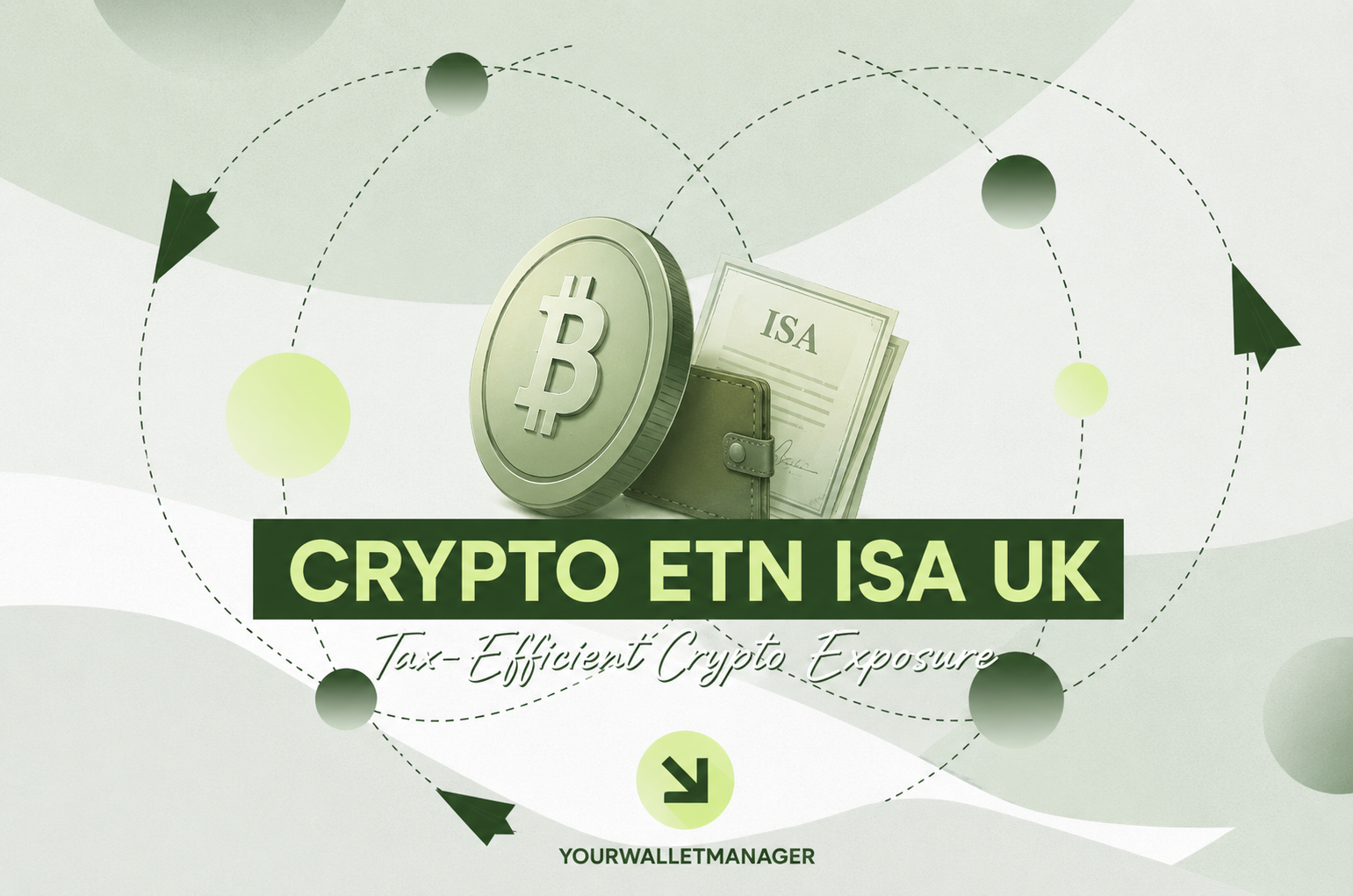 Crypto ETNs & ISA Rules banner